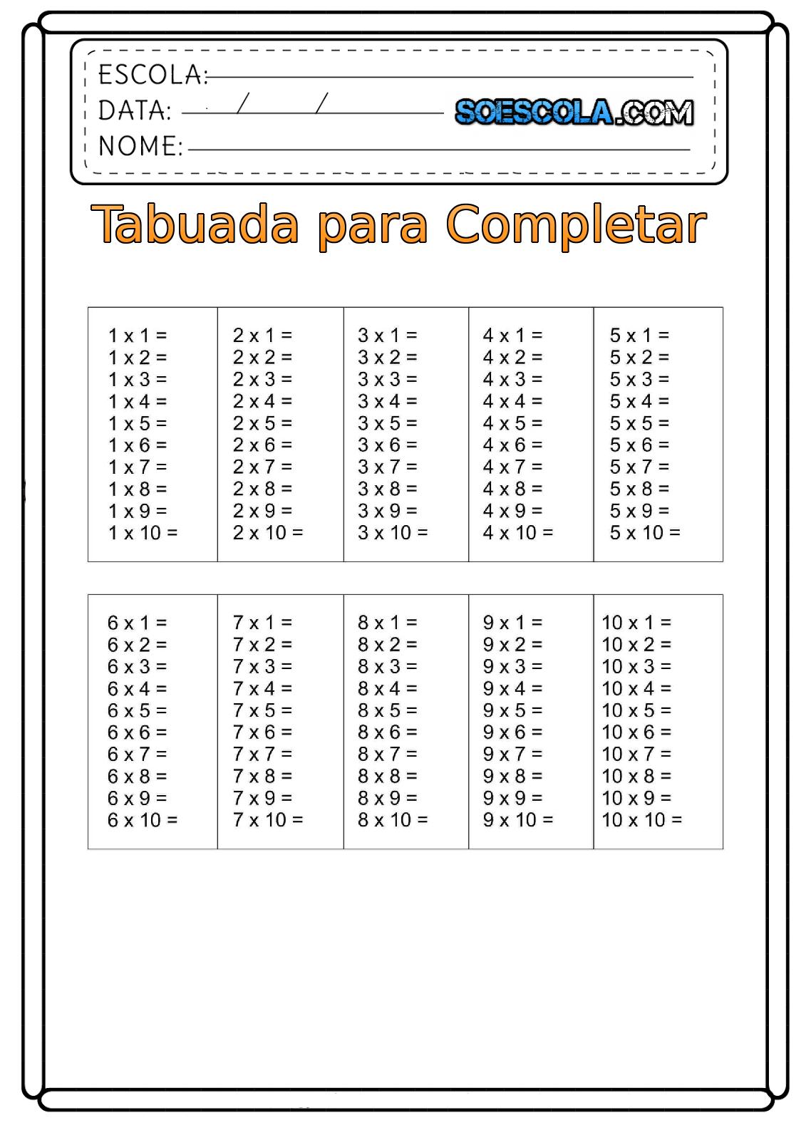 ATIVIDADES COM A TABUADA DA MULTIPLICAÇÃO SEM RESULTADOS PARA IMPRIMIR E  COMPLETAR! - ESPAÇO EDUCAR